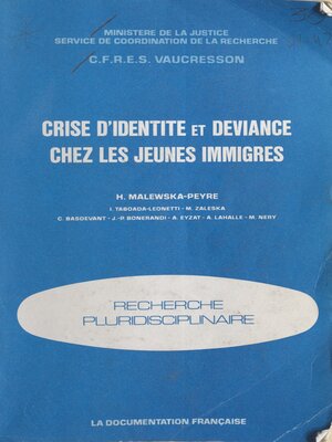 cover image of Crise d'identité et déviance chez les jeunes immigrés